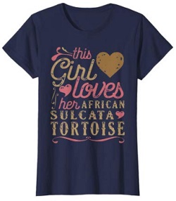 girl loves her sulcata tortoise shirt